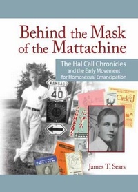 Enlarge image Cover: Behind the Mask of the Mattachine - Routledge
