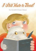 Cover: I Still Hate to Read! - Creative Editions