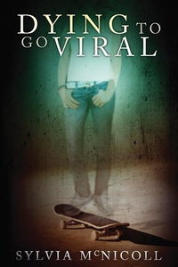Abbildung von: Dying to Go Viral - Fitzhenry & Whiteside