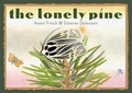 Cover: The Lonely Pine - Creative Editions