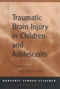 Cover: Traumatic Brain Injury in Children and Adolescents - Guilford Publications