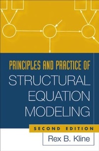 Enlarge image Cover: Principles and Practice of Structural Equation Modeling - Guilford Publications