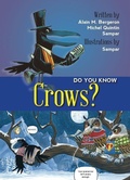 Cover: Do You Know Crows? - Fitzhenry & Whiteside