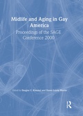 Cover: Midlife and Aging in Gay America - Routledge