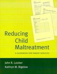 Enlarge image Cover: Reducing Child Maltreatment - Guilford Publications