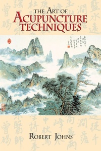 Abbildung von: The Art of Acupuncture Techniques - North Atlantic Books,U.S.