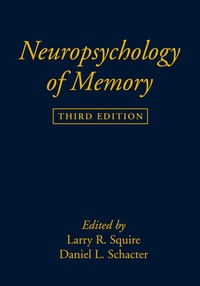 Enlarge image Cover: Neuropsychology of Memory - Guilford Publications
