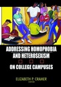 Cover: Addressing Homophobia and Heterosexism on College Campuses - Routledge