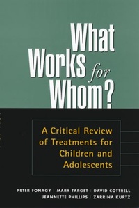 Enlarge image Cover: What Works for Whom? - Guilford Publications