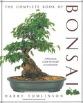 Cover: Complete Book of Bonsai: A Practical Guide to Its Art & Cultivation - Abbeville Press Inc.,U.S.