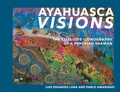 Cover: Ayahuasca Visions - North Atlantic Books,U.S.