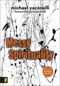 Cover: Messy Spirituality - Zondervan