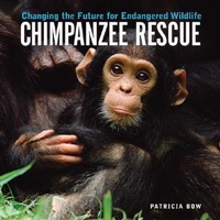 Enlarge image Cover: Chimpanzee Rescue - Firefly Books Ltd
