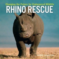 Enlarge image Cover: Rhino Rescue - Firefly Books Ltd
