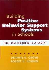 Enlarge image Cover: Building Positive Behavior Support Systems in Schools - Guilford Publications