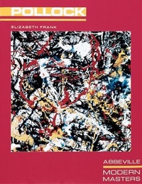 Abbildung von: Jackson Pollock - Abbeville Press Inc.,U.S.