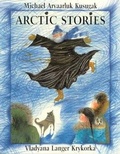 Cover: Arctic Stories - Annick Press Ltd