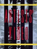 Cover: Artists' Video: an International Guide - Abbeville Press Inc.,U.S.