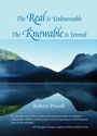 Cover: The Real Is Unknowable, The Knowable Is Unreal - North Atlantic Books,U.S.