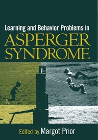 Enlarge image Cover: Learning and Behavior Problems in Asperger Syndrome - Guilford Publications