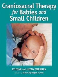 Abbildung von: Craniosacral Therapy for Babies and Small Children - North Atlantic Books,U.S.