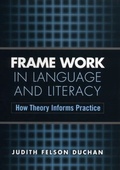 Cover: Frame Work in Language and Literacy - Guilford Publications