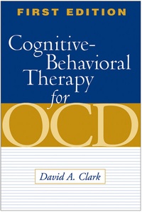 Enlarge image Cover: Cognitive-Behavioral Therapy for OCD and Its Subtypes, First Edition - Guilford Publications
