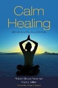 Cover: Calm Healing - North Atlantic Books,U.S.