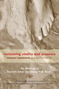 Cover: Reclaiming Vitality and Presence - North Atlantic Books,U.S.