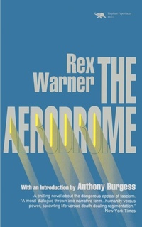 Abbildung von: The Aerodrome - Ivan R Dee, Inc
