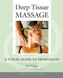Cover: Deep Tissue Massage, Revised Edition - North Atlantic Books,U.S.