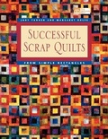 Cover: Successful Scrap Quilts from Simple Rectangles - Martingale & Company