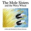 Cover: The Mole Sisters and Wavy Wheat - Annick Press Ltd