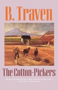 Cover: The Cotton-Pickers - Ivan R Dee, Inc