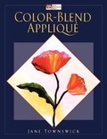 Cover: Color-Blend Applique - Martingale & Company