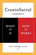 Cover: CranioSacral Therapy: What It Is, How It Works - North Atlantic Books,U.S.