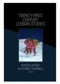 Cover: Twenty-First Century Lesbian Studies - Routledge