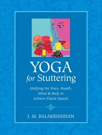 Abbildung von: Yoga for Stuttering - North Atlantic Books,U.S.