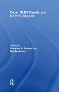 Cover: Older GLBT Family and Community Life - Routledge