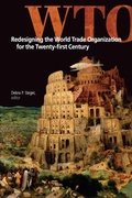 Cover: Redesigning the World Trade Organization for the Twenty-first Century - Wilfrid Laurier University Press