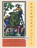 Cover: Pharmako/Poeia, Revised and Updated - North Atlantic Books,U.S.