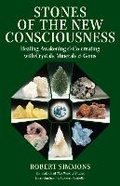 Cover: Stones of the New Consciousness - North Atlantic Books,U.S.