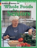 Cover: Whole Foods for Seniors - Alive Books