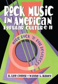 Cover: Rock Music in American Popular Culture II - Routledge