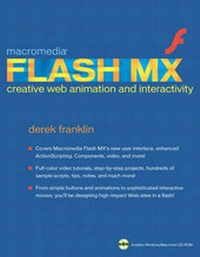 Enlarge image Cover: Macromedia Flash MX Creative Web Animation and Interactivity - Macromedia