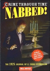 Enlarge image Cover: Nabbed! - Little, Brown Books for Young Readers
