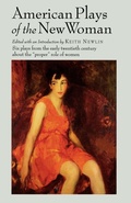 Cover: American Plays of the New Woman - Ivan R Dee, Inc