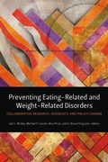 Cover: Preventing Eating-Related and Weight-Related Disorders - Wilfrid Laurier University Press