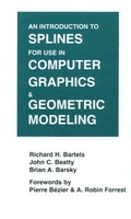Cover: An Introduction to Splines for Use in Computer Graphics and Geometric Modeling - Morgan Kaufmann