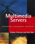 Cover: Multimedia Servers - Morgan Kaufmann